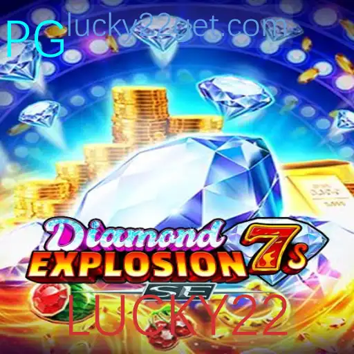 Descubra o Exuberante Universo do Jogo DiamondExplosion7sSE com LUCKY22